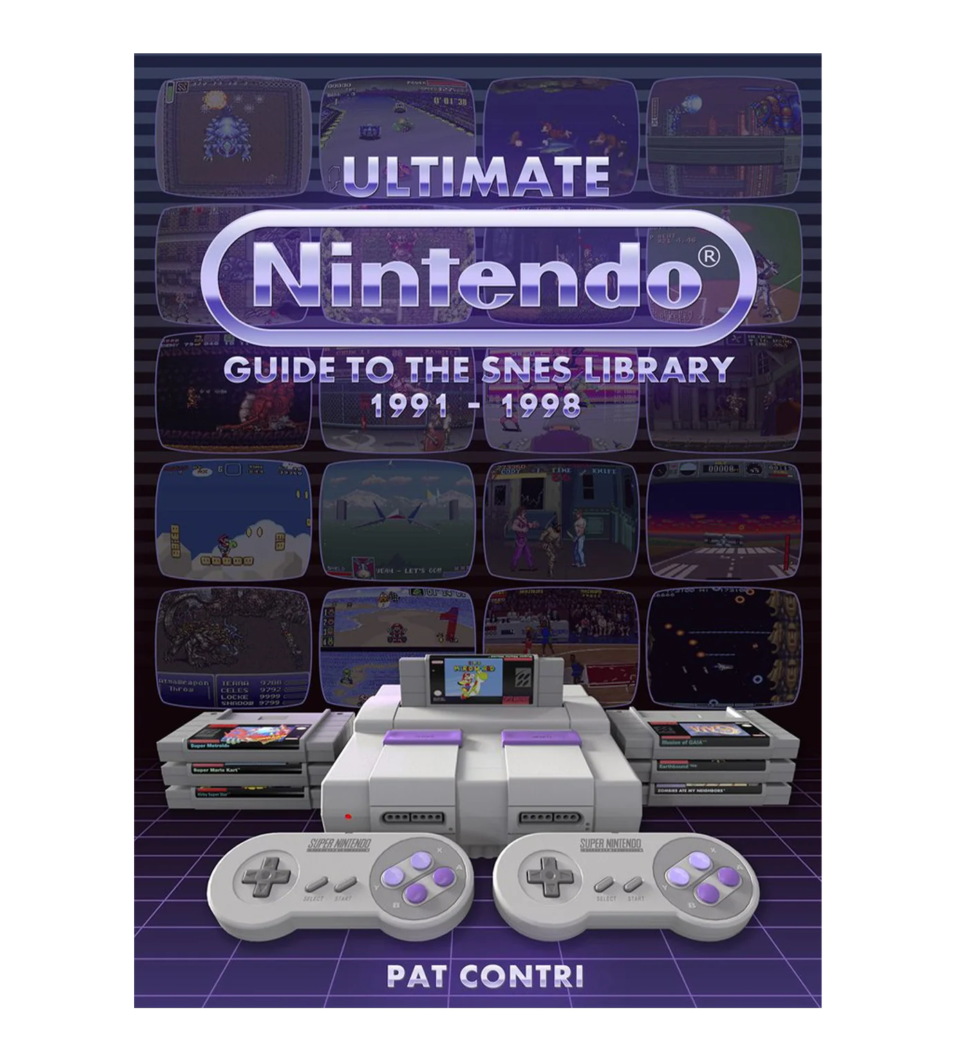 Ultimate Nintendo: Guide to the SNES Library